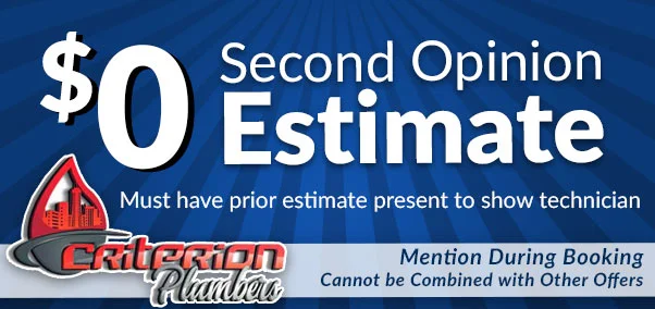 $0 second opinion estimate - criterion plumbing